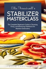 Ellie Threadwell's Stabilizer Masterclass - Ellie Threadwell - 9798252866451