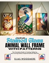 Handmade Stained Glass Animal Wall Frame with Patterns - Elias Woodmere - 9798252914787