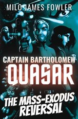 The Mass-Exodus Reversal - Milo James Fowler - 9798252997032