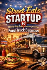 Street Eats Startup - April Fox - 9798253126240
