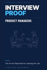 Interview Proof - Jonathan Brockman - 9798253377130