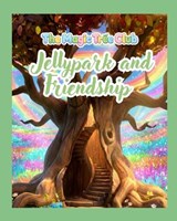 The Magic Tree Club - David W Fritcher ; Anthony L Abraham - 9798253710883