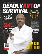 Deadly Art of Survival Magazine 24th Edition Featuring GM Bill McCloud - Jacob Ingram ; Nathan Ingram - 9798253723807