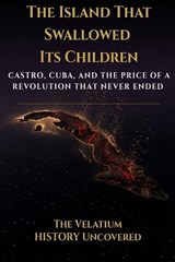 The Island That Swallowed Its Children - The Velatium - 9798253739334