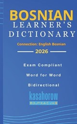 Bosnian Learner's Dictionary - Kasahorow - 9798253929193