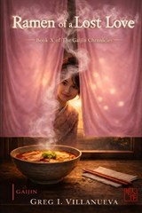 Ramen of a Lost Love - Greg Villanueva - 9798254015307