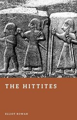 The Hittites - Elliot Rowan - 9798254190622