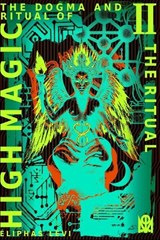 The Dogma and Ritual of High Magic - Eliphas Levi - 9798254310105