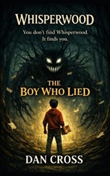 Whisperwood - Dan Cross - 9798254623892