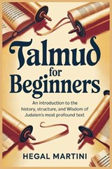 Talmud for Beginners - Hegal Martini - 9798254700678