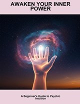 Awaken Your Inner Power - Jonathan Robles - 9798255073191