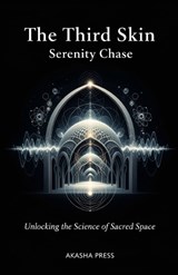 The Third Skin - Serenity Chase - 9798255304882