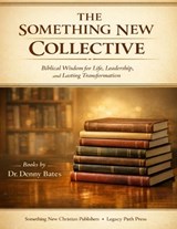 The Something New Collective - Denny Bates - 9798255384860