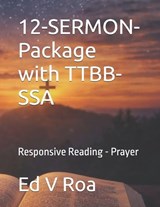 12-SERMON-Package with TTBB-SSA - Ed V Roa - 9798255555208
