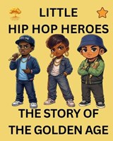 The Story of the Golden Age - D A Ward ; Semi-Stable Publishing - 9798255583829