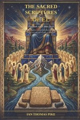 The Bible of El - Ian Thomas Pike - 9798255930166