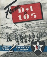 The Story of the 2nd Infantry Division From D+1 to 105 In Europe A Unit History - History Delivered - 9798256001315