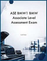 ASE BMW1 BMW Associate Level Assessment Exam - Rjt Simon - 9798256008567