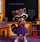 Please Be Nice Nickey Price - Tashia Hawkins - 9798256014339