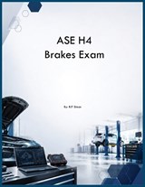 ASE H4 Brakes Exam - Rjt Simon - 9798256014742