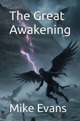 The Great Awakening - Mike Evans - 9798256016944
