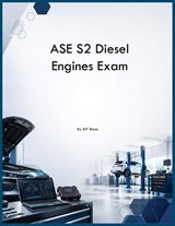 ASE S2 Diesel Engines Exam - Rjt Simon - 9798256018757