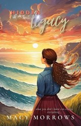 Hidden Legacy - Macy Morrows - 9798256019464