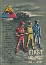 The First Armored Division A World War Two Unit History -  - 9798256022907