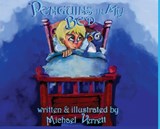 Penguins in My Bed - Michael Verrett - 9798256025793