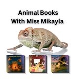 Animal Books With Miss Mikayla - Mikayla Grace Williams - 9798256034863