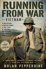 Running From War Vietnam - Nolan Pepperdine - 9798256035778