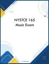 NYSTCE 165 Music Exam - Nyr McCann - 9798256055356