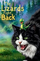The Lizards Fight back - A M G - 9798256066697