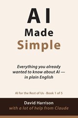 AI Made Simple - David Harrison - 9798257178351