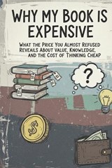 Why My Book Is Expensive - Sarra Medj - 9798257275340