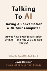 Talking to AI - David Harrison - 9798257327971