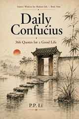 Daily Confucius - P P Li - 9798257360893