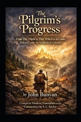 The Pilgrim's Progress - John Bunyan - 9798257407932