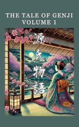 The Tale of Genji - Murasaki Shikibu - 9798257530906
