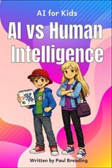 AI vs Human Intelligence - Paul Breading - 9798257567971