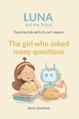 The Girl Who Asked Many Questions - Anna Usacheva - 9798257701498