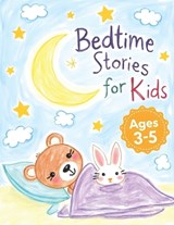 Bedtime Stories for Kids Ages 3-5 - Mohd Ismail - 9798257850851