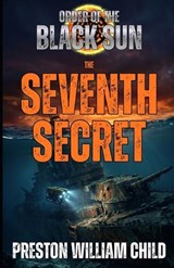 The Seventh Secret - Preston William Child - 9798257861284