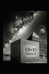 1/X=Y/1 Volume III - B S Medicineman - 9798257868184