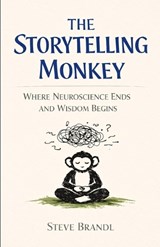 The Storytelling Monkey - Steve Brandl - 9798257923173