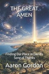 The Great Amen - Aaron Gordon - 9798257959691