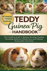 Teddy Guinea Pig as Pets - Oliver Noah - 9798258048875