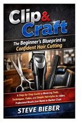 Clip & Craft - Steve Bieber - 9798258075475