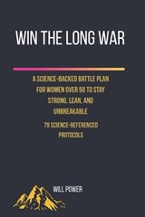 Win the Long War - The Women's Edition - Will Power - 9798258093790