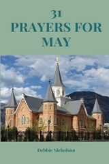 31 Prayers for May - Debbie Nicholson - 9798258095626
